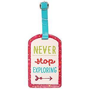 Laukku-tagi, Never Stop Exploring